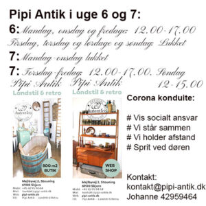 Åbningstider Pipi Antik Uge 6 og uge 7 Vinterferien