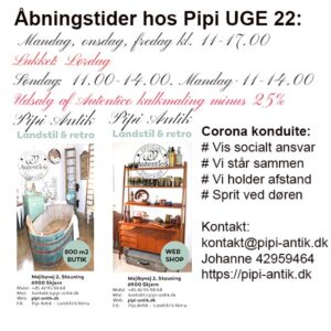 22 UGE Pipi Antiks åbningstider PINSEN