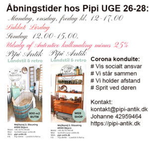 Uge 26 åbningstider hos Pipi Antik