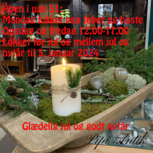 Julen 2023 åbningstider hos PIpi Antik