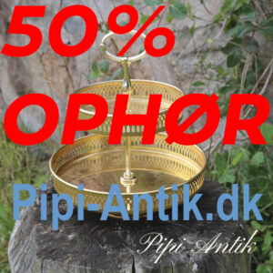 50% ophørsudsalg hos Pipi Antik