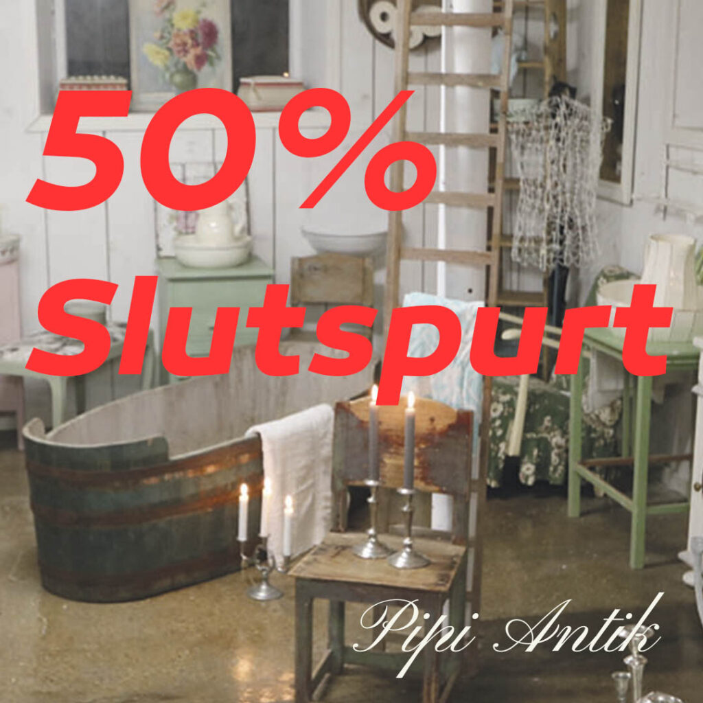 50% slutspurt for Pipi Antik per 26102025