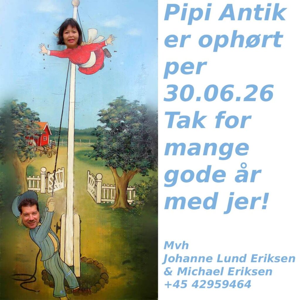 Pipi Antik er ophørt den 300626 (1)