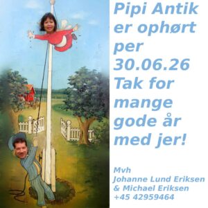Pipi Antik er ophørt den 300626